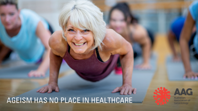 Image of older women strength training with the caption: Ageism has no place in healthcare, with the AAG Banksia Flower Logo